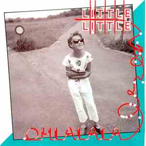Little Little - Oh La La La download mp3 flac