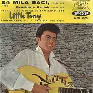 Little Tony - 24 Mila Baci download mp3 flac
