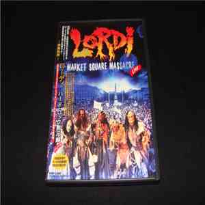 Lordi - Market Square Massacre Live download mp3 flac