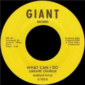 Lorraine Chandler - What Can I Do / Tell Me You're Mine download free