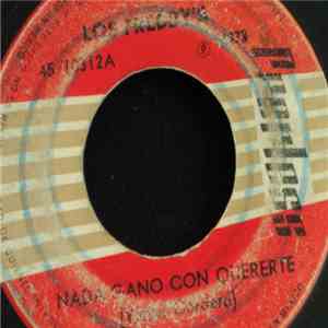 Los Freddy's - Nada Gano Con Quererte / Mi Amor No Te Interesa download free Los Freddy's - Nada Gano Con Quererte / Mi Amor No Te Interesa download mp3 flac