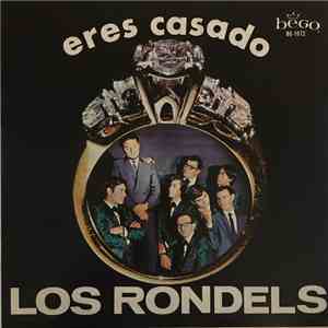 Los Rondels - Eres Casado download free