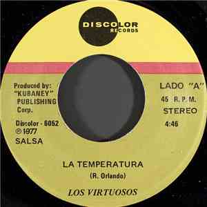 Los Virtuosos - La Temperatura / Los Soneros De Ayer download free