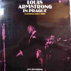 Louis Armstrong - Louis Armstrong In Prague download mp3 flac