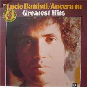 Lucio Battisti - Greatest Hits download free Lucio Battisti - Greatest Hits download mp3 flac