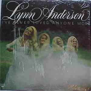Lynn Anderson - I've Never Loved Anyone More download mp3 flac