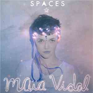 Maïa Vidal - Spaces download mp3 flac