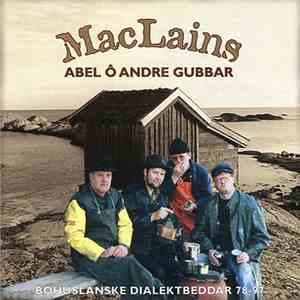 MacLains - Abel Ö Andre Gubbar - Bohuslänske Dialektbeddar 78-97 download free