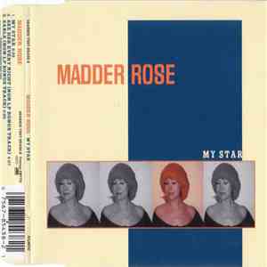 Madder Rose - My Star download free