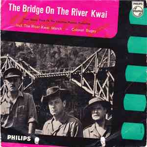 Malcolm Arnold - The Bridge On The River Kwai download free Malcolm Arnold - The Bridge On The River Kwai download mp3 flac