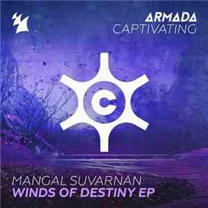 Mangal Suvarnan - Winds Of Destiny EP download free