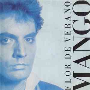 Mango - Flor De Verano download free Mango - Flor De Verano download mp3 flac