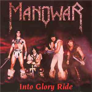 Manowar - Into Glory Ride download free