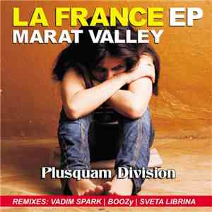 Marat Valley - La France EP download free Marat Valley - La France EP download mp3 flac