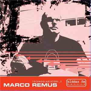 Marco Remus - Technogladiators_2 download free
