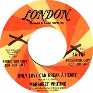 Margaret Whiting - Only Love Can Break A Heart / Where Do I Stand download mp3 flac