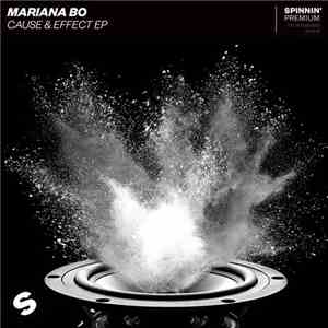 Mariana BO - Cause & Effect EP download free Mariana BO - Cause & Effect EP download mp3 flac