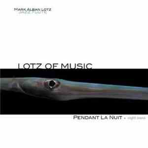 Mark Alban Lotz - Pendant La Nuit download mp3 flac