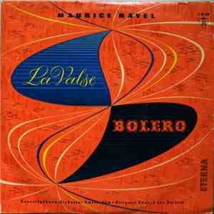Maurice Ravel, Concertgebouw-Orchester Amsterdam, Eduard van Beinum - Bolero / La Valse download free