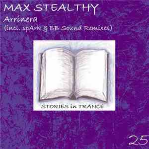 Max Stealthy - Arrinera download free Max Stealthy - Arrinera download mp3 flac