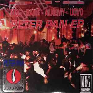 MBG, Rame, Alkemy, DJ Uovo - Peter Pan EP download free