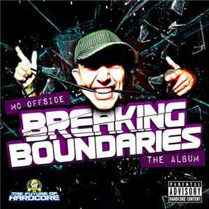 MC Offside - Breaking Boundaries (Re Release) download mp3 flac