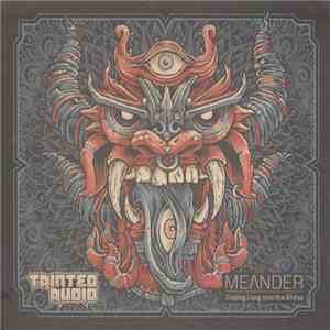Meander - Gazing Long Into The Abyss download mp3 flac