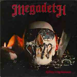Megadeth - Killing Is My Business...And Business Is Good! download free Megadeth - Killing Is My Business...And Business Is Good! download mp3 flac