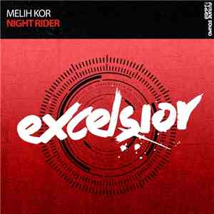 Melih Kor - Night Rider download free Melih Kor - Night Rider download mp3 flac