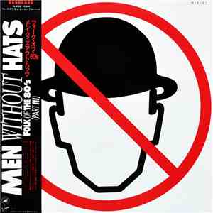 Men Without Hats - Folk Of The 80's (Part III) download free
