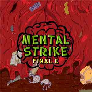 Mental Strike - Final E download mp3 flac