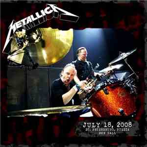 Metallica - July 18, 2008 Skk Hall, St. Petersburg, Russia download free Metallica - July 18, 2008 Skk Hall, St. Petersburg, Russia download mp3 flac