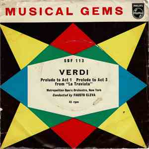 Metropolitan Opera Orchestra, New York Conducted By Fausto Cleva - Verdi - Preludes To Acts 1 & 3 From "La Traviata" download free Metropolitan Opera Orchestra, New York Conducted By Fausto Cleva - Verdi - Preludes To Acts 1 & 3 From "La Traviata" download mp3 flac
