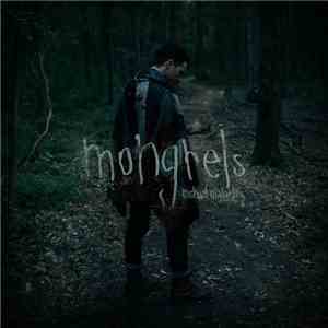 Michael Malarkey - Mongrels download free
