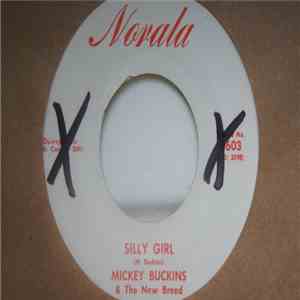 Mickey Buckins & The New Breed - Silly Girl download mp3 flac
