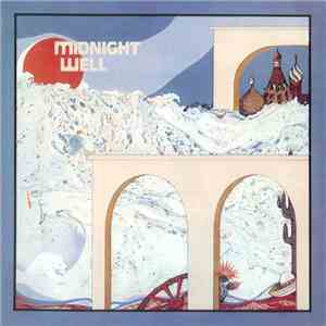 Midnight Well - Midnight Well download free Midnight Well - Midnight Well download mp3 flac