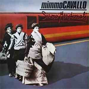 Mimmo Cavallo - Siamo Meridionali download free
