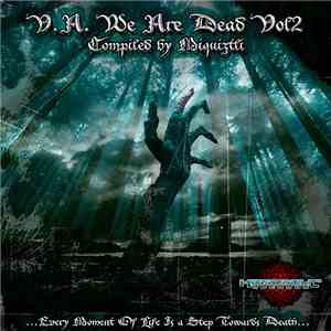 Miquiztli - We Are Dead Vol. 2 download free