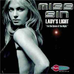 Miss Sin - Lady's Light (I'm The Queen Of The Night) download free Miss Sin - Lady's Light (I'm The Queen Of The Night) download mp3 flac