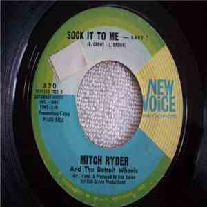 Mitch Ryder And The Detroit Wheels - Sock It To Me - Baby! download free Mitch Ryder And The Detroit Wheels - Sock It To Me - Baby! download mp3 flac