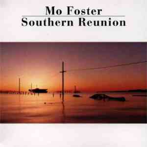 Mo Foster - Southern Reunion download free