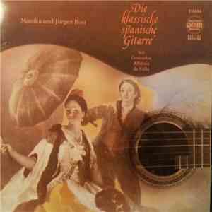 Monika Und Jürgen Rost - Die Klassische Spanische Gitarre download free Monika Und Jürgen Rost - Die Klassische Spanische Gitarre download mp3 flac