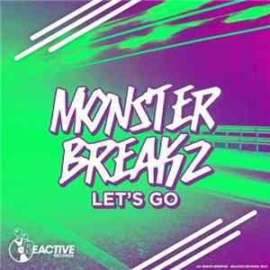 MonsterBreakz - Let's Go download free