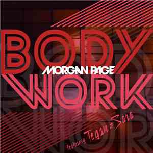 Morgan Page Featuring Tegan And Sara - Body Work download mp3 flac