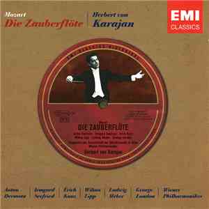 Mozart, Herbert von Karajan, Wiener Philharmoniker, Singverein Der Gesellschaft Der Musikfreunde In Wien - Die Zauberflöte download free Mozart, Herbert von Karajan, Wiener Philharmoniker, Singverein Der Gesellschaft Der Musikfreunde In Wien - Die Zauberflöte download mp3 flac