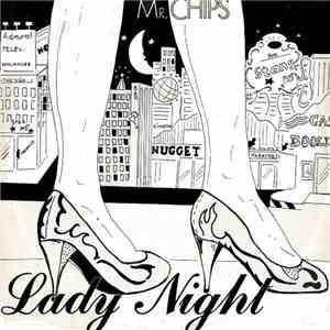 Mr. Chips - Lady Night download free Mr. Chips - Lady Night download mp3 flac