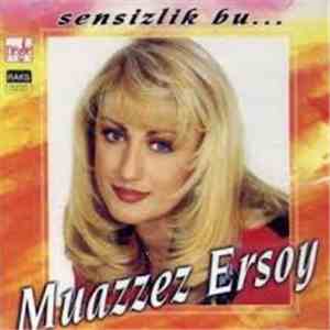 Muazzez Ersoy - Sensizlik Bu download free Muazzez Ersoy - Sensizlik Bu download mp3 flac