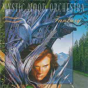 Mystic Mood Orchestra - Fantasy download free