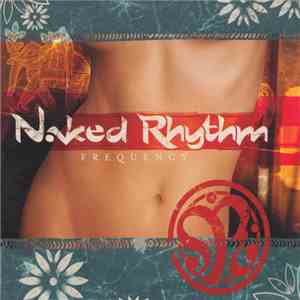 Naked Rhythm - Frequency download free Naked Rhythm - Frequency download mp3 flac