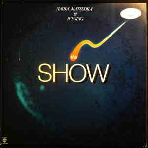 Naoya Matsuoka & Wesing - The Show download mp3 flac